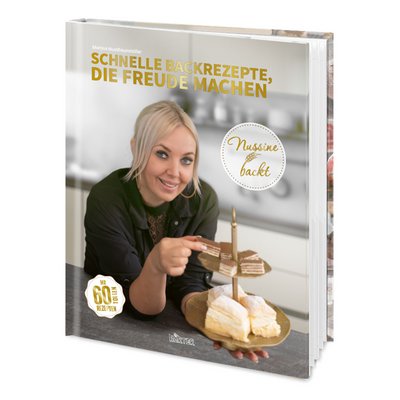 Nussine Backt, kroatisch, österreichisch, Kuchen, Torten, Minigebäck, Backbuch